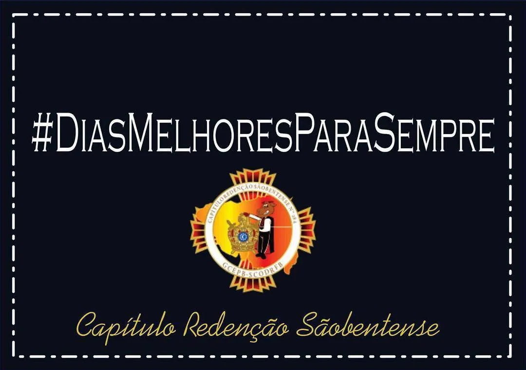 O Capítulo "Redenção SãoBentense" Nº284 está com a Chapa "Dias Melhores Para Sempre". GME-…